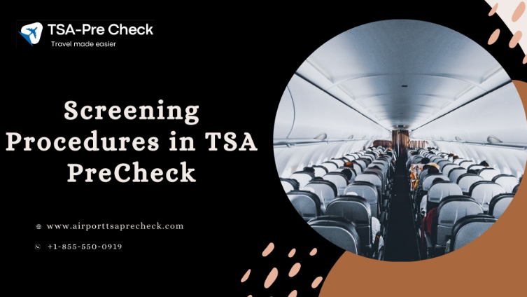 Screening  Procedures In Tsa Precheck